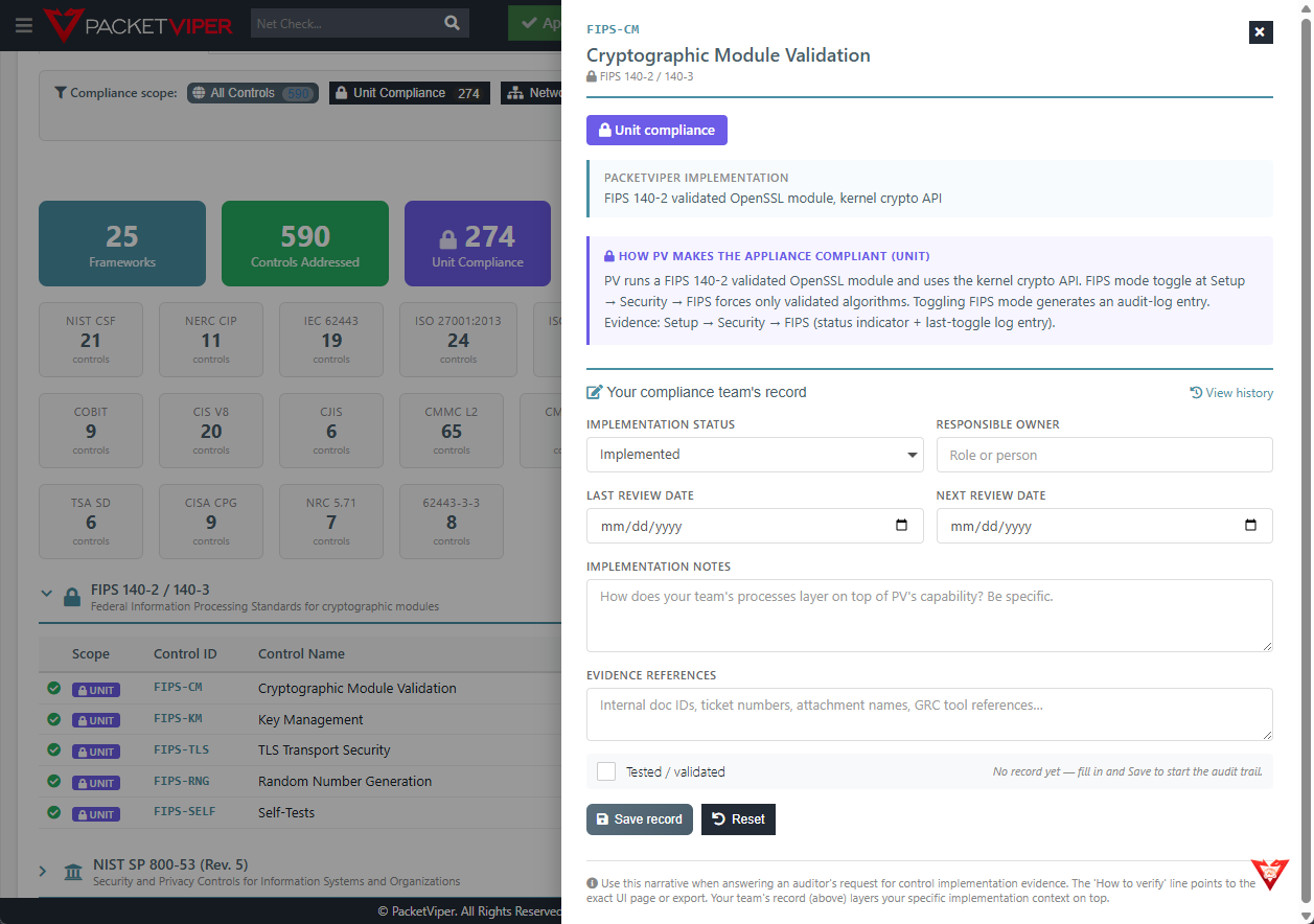 PacketViper per-control compliance notes panel for FIPS-CM Cryptographic Module Validation -- implementation status dropdown, responsible owner, last and next review dates, implementation notes, evidence references, tested-validated marker, with view-history link and the platform's how-PV-makes-the-appliance-compliant narrative shown above the customer record.
